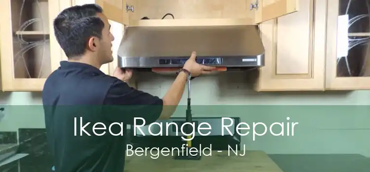 Ikea Range Repair Bergenfield - NJ